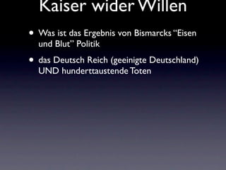 Kaiser wider Willen
