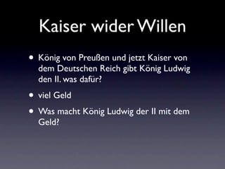 Kaiser wider Willen