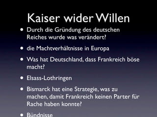 Kaiser wider Willen