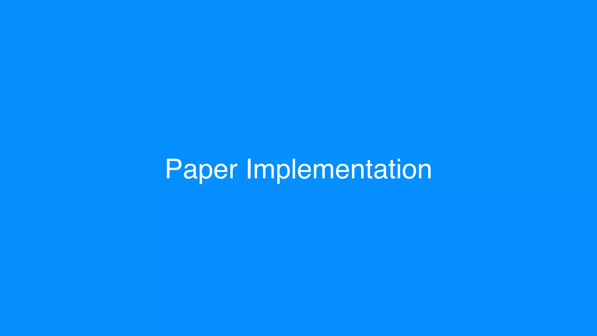 Paper Implementation
 