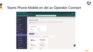 Teams Phone Mobile en del av Operator Connect
 