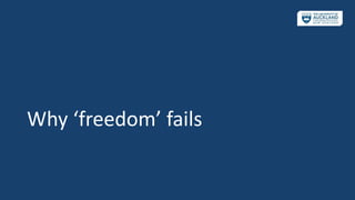 Why ‘freedom’ fails
 