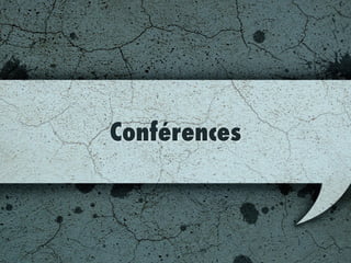 Conférences
 