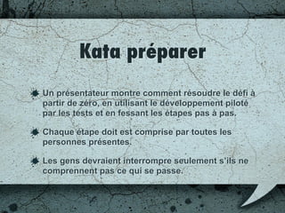 Caractéristiques
Chacun doit pouvoir s'améliorer à son rythme.
Le but n'est pas de terminer l'exercice mais bien
d'apprendre.
Il permet un apprentissage continu/régulier.
Il permet un apprentissage par petits pas.
 