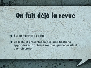Revue de code
 