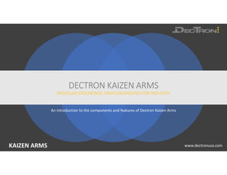 Introduction to Dectron Modular Ergonomic Kaizen Arms | PDF
