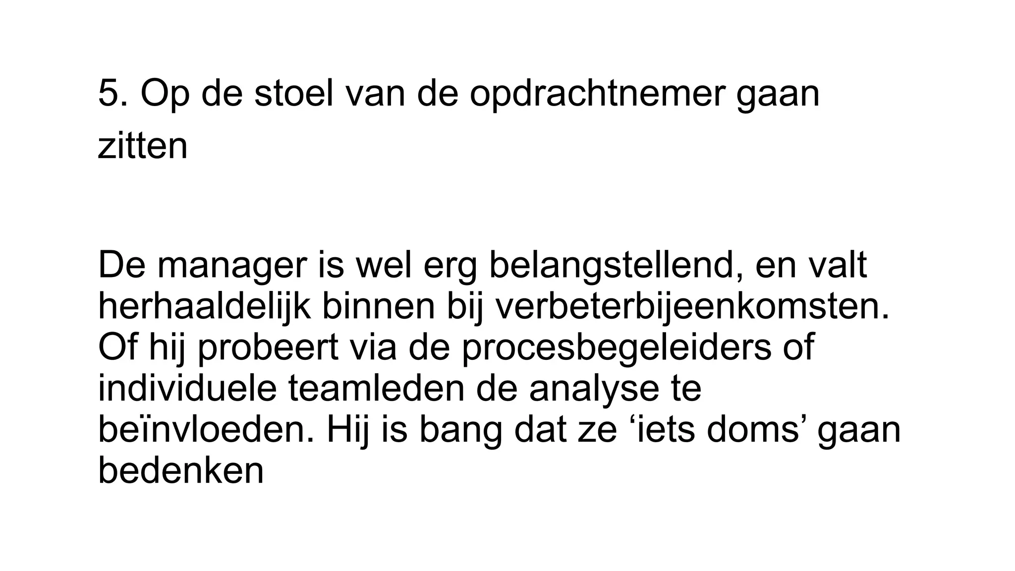 Kaizen, deel 9: De 7 hoofdzonden van opdrachtgeverschap | PPT