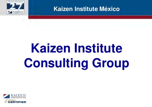 Catalogo de Servicos Version 1.0
Kaizen Institute
Consulting Group
Kaizen Institute México
 