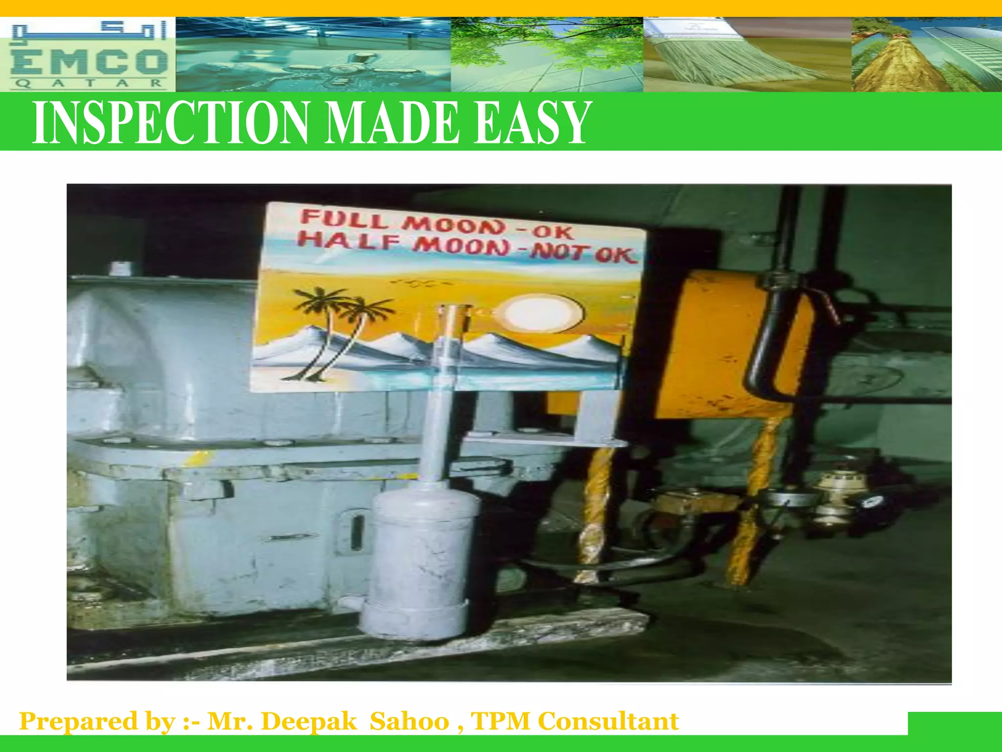 Prepared by :- Mr. Deepak Sahoo , TPM Consultant
 