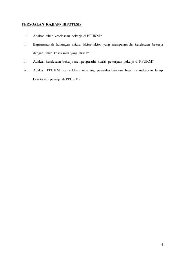 Kajian Kumpulan Tahap Keselesaan Bekerja Dalam Kalangan Staff Ppukm