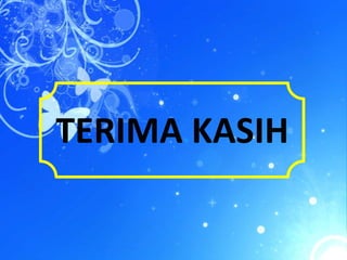 TERIMA KASIH
 