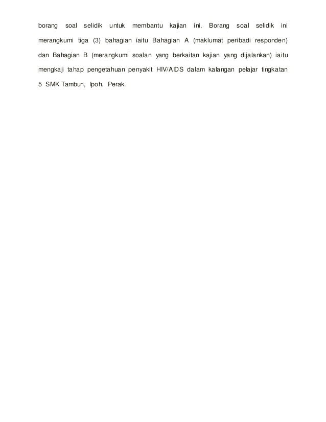 KAJIAN TAHAP PENGETAHUAN PENYAKIT HIV AIDS DALAM KALANGAN KAJIAN TAHAP PENGETAHUAN PENYAKIT HIV AIDS DALAM KALANGAN