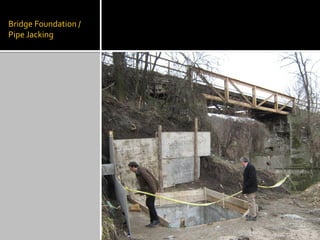 Bridge Foundation /
Pipe Jacking
 