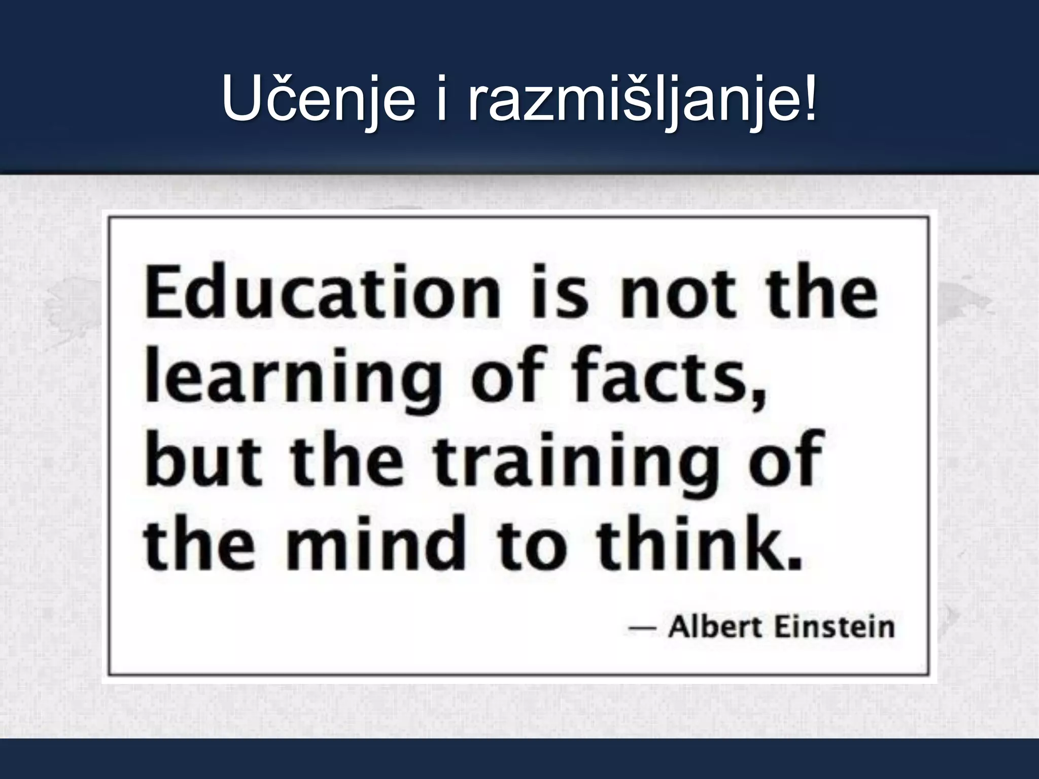 Učenje i razmišljanje!
 