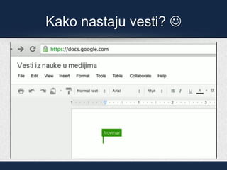 Kako nastaju vesti? ☺
 