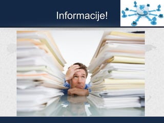 Informacije!
 