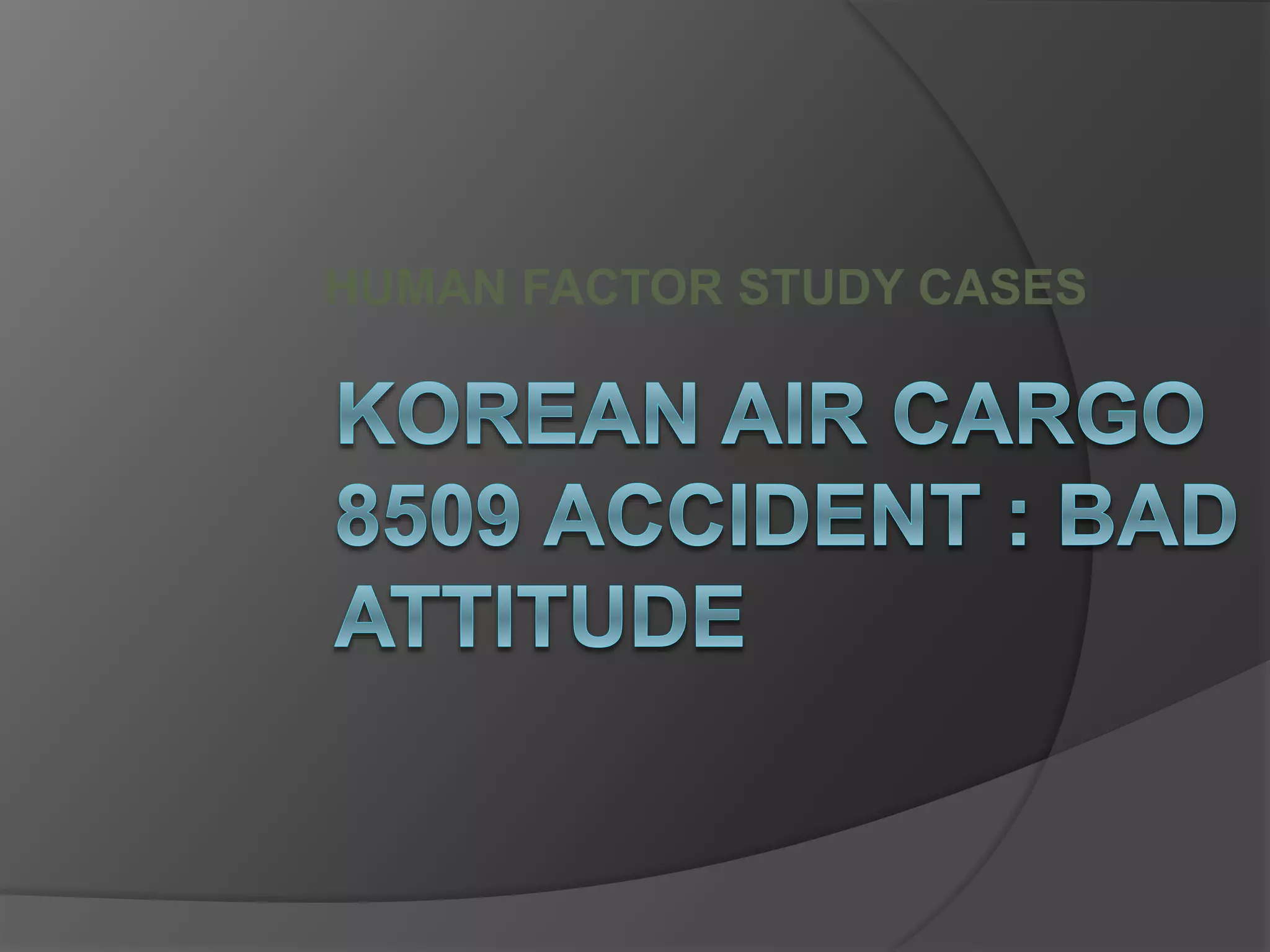 Korean Air Cargo Crash PPT
