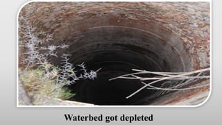 Waterbed got depleted
 