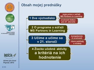 Obsah mojej prednášky




2/33
 