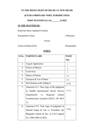 IN THE HIGH COURT OF DELHI AT NEW DELHI
(EXTRA ORDINARY WRIT JURISDICTION)
WRIT PETITION (C) No. ______ of 2022
IN THE MAT...