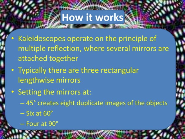 Kaleidoscope PPT