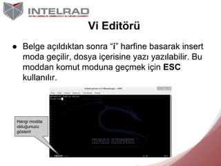 Kali ile Linux'e Giriş | IntelRAD Slide 115