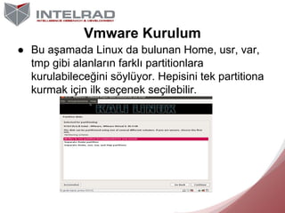 Kali ile Linux'e Giriş | IntelRAD Slide 22