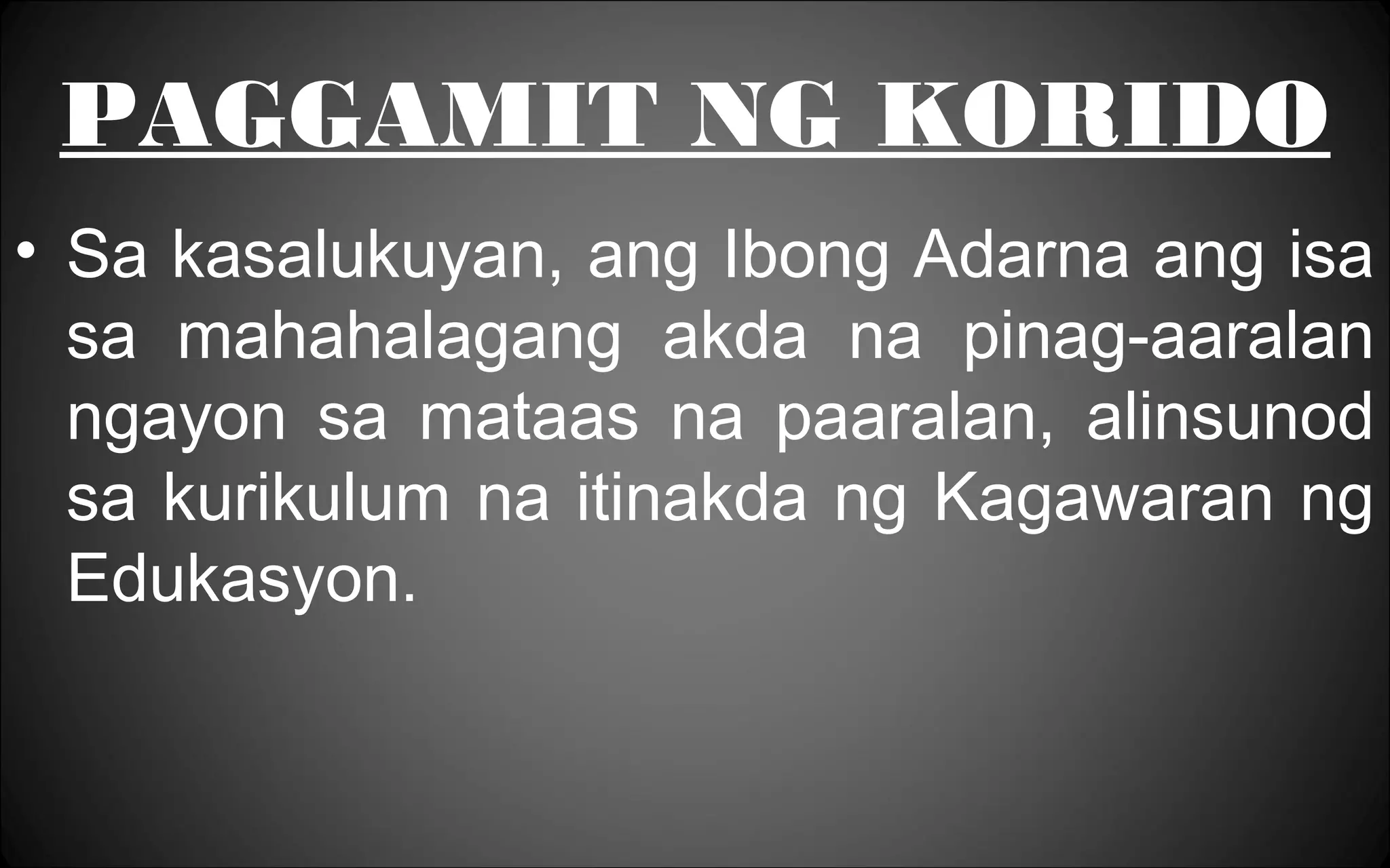 Kaligirang Pangkasaysayan ng Korido at Ibong Adarna | PPT