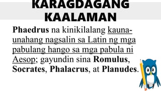 Kaligirang_Pangkasaysayan_ng_Pabula.ppt