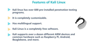 Kali linux | PPTX