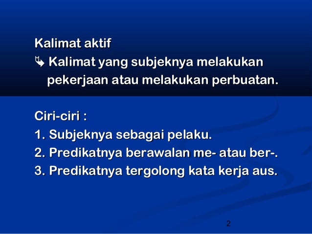 Kalimat aktifpasif-kalimat-langsung-taklangsung