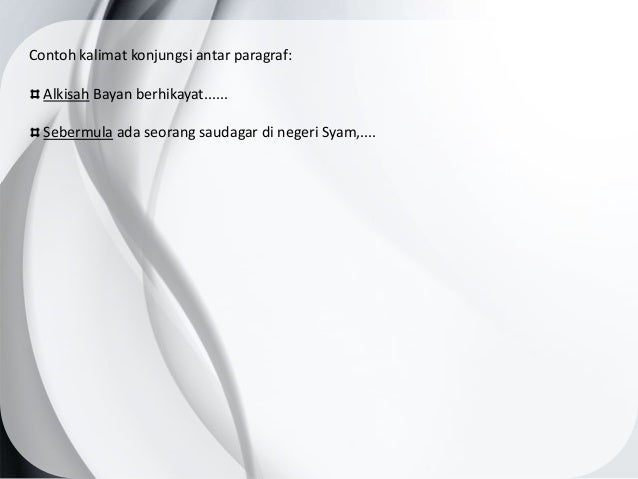 contoh alkisah Kalimat dan konjungsi contoh alkisah Kalimat dan konjungsi