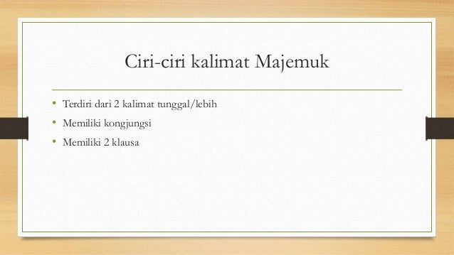 Kalimat majemuk dan kalimat tunggal