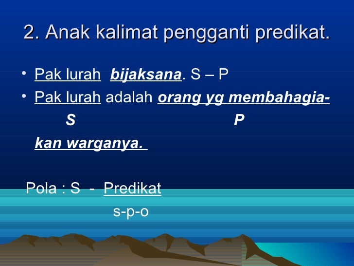 Kalimat majemuk bertingkat Kalimat majemuk bertingkat