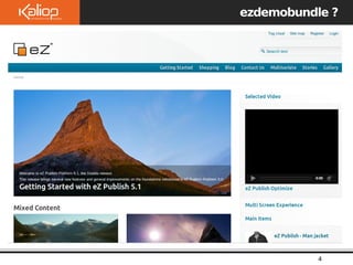 Le
ezdemobundle ?
4
 