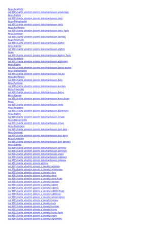 Akiza Akademi
iso 9001 kalite yönetim   sistemi dokümantasyon anlatımları
Akiza Eğitim
iso 9001 kalite yönetim   sistemi dokümantasyon ders
Akiza Danışmanlık
iso 9001 kalite yönetim   sistemi dokümantasyon dersi
Akiza Konferans
iso 9001 kalite yönetim   sistemi dokümantasyon dersi fiyatı
Akiza Seminer
iso 9001 kalite yönetim   sistemi dokümantasyon dersleri
Akiza Yayıncılık
iso 9001 kalite yönetim   sistemi dokümantasyon eğitim
Akiza Games
iso 9001 kalite yönetim   sistemi dokümantasyon eğitimi
Akiza
iso 9001 kalite yönetim   sistemi dokümantasyon eğitimi fiyatı
Akiza Akademi
iso 9001 kalite yönetim   sistemi dokümantasyon eğitimleri
Akiza Eğitim
iso 9001 kalite yönetim   sistemi dokümantasyon görsel eğitim
Akiza Danışmanlık
iso 9001 kalite yönetim   sistemi dokümantasyon hocası
Akiza Konferans
iso 9001 kalite yönetim   sistemi dokümantasyon kurs
Akiza Seminer
iso 9001 kalite yönetim   sistemi dokümantasyon kursları
Akiza Yayıncılık
iso 9001 kalite yönetim   sistemi dokümantasyon kursu
Akiza Games
iso 9001 kalite yönetim   sistemi dokümantasyon kursu fiyatı
Akiza
iso 9001 kalite yönetim   sistemi dokümantasyon nedir
Akiza Akademi
iso 9001 kalite yönetim   sistemi dokümantasyon öğretmeni
Akiza Eğitim
iso 9001 kalite yönetim   sistemi dokümantasyon örneği
Akiza Danışmanlık
iso 9001 kalite yönetim   sistemi dokümantasyon örnek
Akiza Konferans
iso 9001 kalite yönetim   sistemi dokümantasyon özel ders
Akiza Seminer
iso 9001 kalite yönetim   sistemi dokümantasyon özel dersi
Akiza Yayıncılık
iso 9001 kalite yönetim   sistemi dokümantasyon özel dersleri
Akiza Games
iso 9001 kalite yönetim   sistemi   dokümantasyon seminer
iso 9001 kalite yönetim   sistemi   dokümantasyon semineri
iso 9001 kalite yönetim   sistemi   dokümantasyon video
iso 9001 kalite yönetim   sistemi   dokümantasyon videoları
iso 9001 kalite yönetim   sistemi   dokümantasyon videosu
iso 9001 kalite yönetim   sistemi   eğitimi
iso 9001 kalite yönetim   sistemi   iç denetçi anlatımı
iso 9001 kalite yönetim   sistemi   iç denetçi anlatımları
iso 9001 kalite yönetim   sistemi   iç denetçi ders
iso 9001 kalite yönetim   sistemi   iç denetçi dersi
iso 9001 kalite yönetim   sistemi   iç denetçi dersi fiyatı
iso 9001 kalite yönetim   sistemi   iç denetçi dersleri
iso 9001 kalite yönetim   sistemi   iç denetçi eğitim
iso 9001 kalite yönetim   sistemi   iç denetçi eğitimi
iso 9001 kalite yönetim   sistemi   iç denetçi eğitimi fiyatı
iso 9001 kalite yönetim   sistemi   iç denetçi eğitimleri
iso 9001 kalite yönetim   sistemi   iç denetçi görsel eğitim
iso 9001 kalite yönetim   sistemi   iç denetçi hocası
iso 9001 kalite yönetim   sistemi   iç denetçi kurs
iso 9001 kalite yönetim   sistemi   iç denetçi kursları
iso 9001 kalite yönetim   sistemi   iç denetçi kursu
iso 9001 kalite yönetim   sistemi   iç denetçi kursu fiyatı
iso 9001 kalite yönetim   sistemi   iç denetçi nedir
iso 9001 kalite yönetim   sistemi   iç denetçi öğretmeni
 