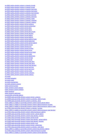 iso 9001 kalite yönetim sistemi iç denetçi örneği
iso 9001 kalite yönetim sistemi iç denetçi örnek
iso 9001 kalite yönetim sistemi iç denetçi özel ders
iso 9001 kalite yönetim sistemi iç denetçi özel dersi
iso 9001 kalite yönetim sistemi iç denetçi özel dersleri
iso 9001 kalite yönetim sistemi iç denetçi seminer
iso 9001 kalite yönetim sistemi iç denetçi semineri
iso 9001 kalite yönetim sistemi iç denetçi video
iso 9001 kalite yönetim sistemi iç denetçi videoları
iso 9001 kalite yönetim sistemi iç denetçi videosu
iso 9001 kalite yönetim sistemi temel anlatımı
iso 9001 kalite yönetim sistemi temel anlatımları
iso 9001 kalite yönetim sistemi temel ders
iso 9001 kalite yönetim sistemi temel dersi
iso 9001 kalite yönetim sistemi temel dersi fiyatı
iso 9001 kalite yönetim sistemi temel dersleri
iso 9001 kalite yönetim sistemi temel eğitim
iso 9001 kalite yönetim sistemi temel eğitimi
iso 9001 kalite yönetim sistemi temel eğitimi fiyatı
iso 9001 kalite yönetim sistemi temel eğitimleri
iso 9001 kalite yönetim sistemi temel görsel eğitim
iso 9001 kalite yönetim sistemi temel hocası
iso 9001 kalite yönetim sistemi temel kurs
iso 9001 kalite yönetim sistemi temel kursları
iso 9001 kalite yönetim sistemi temel kursu
iso 9001 kalite yönetim sistemi temel kursu fiyatı
iso 9001 kalite yönetim sistemi temel nedir
iso 9001 kalite yönetim sistemi temel öğretmeni
iso 9001 kalite yönetim sistemi temel örneği
iso 9001 kalite yönetim sistemi temel örnek
iso 9001 kalite yönetim sistemi temel özel ders
iso 9001 kalite yönetim sistemi temel özel dersi
iso 9001 kalite yönetim sistemi temel özel dersleri
iso 9001 kalite yönetim sistemi temel seminer
iso 9001 kalite yönetim sistemi temel semineri
iso 9001 kalite yönetim sistemi temel video
iso 9001 kalite yönetim sistemi temel videoları
iso 9001 kalite yönetim sistemi temel videosu
iso kalite
iso kalite belgeleri
iso kalite nedir
iso kalite standartları
iso kalite yönetim sistemi
kalite kontrol kursları
kalite yönetim sistem belgesi
kalite yönetim sistemi belgesi
kalite yönetimi
kalite yönetimi eğitimleri
iş güvenliği uzmanlığı eğitimi
iso 22000 gıda güvenliği yönetim sistemi temel  anlatımı
iso 22000 gıda güvenliği yönetim sistemi iç denetçi  eğitimi fiyatı
iso 22000 gıda güvenliği yönetim sistemi iç denetçi  dersi
ohsas 18001 iş sağlığı ve güvenliği yönetim sistemi temel görsel eğitim
ohsas 18001 iş sağlığı ve güvenliği yönetim sistemi dökümantasyon kursları
ohsas 18001 iş sağlığı ve güvenliği yönetim sistemi dökümantasyon eğitimi fiyatı
iso 27001 bilgi güvenliği yönetim sistemi iç denetçi  kursları
ohsas 18001 iş sağlığı ve güvenliği yönetim sistemi dökümantasyon özel dersleri
iso 27001 bilgi güvenliği yönetim sistemi dökümantasyon eğitimi
iso 22000 gıda güvenliği yönetim sistemi temel  görsel eğitim
iso 22000 gıda güvenliği yönetim sistemi baş denetçi  kursları
iso 27001 bilgi güvenliği yönetim sistemi temel örnek
iso 27001 bilgi güvenliği yönetim sistemi baş denetçi  görsel eğitim
iso 22000 gıda güvenliği yönetim sistemi baş denetçi  dersleri
iso 22000 gıda güvenliği yönetim sistemi temel  kurs
iso 22000 gıda güvenliği yönetim sistemi temel  anlatımları
iso 27001 bilgi güvenliği yönetim sistemi iç denetçi  özel dersi
ohsas 18001 iş sağlığı ve güvenliği yönetim sistemi baş denetçi eğitimi
iso 27001 bilgi güvenliği yönetim sistemi dökümantasyon kursları
ohsas 18001 iş sağlığı ve güvenliği yönetim sistemi temel eğitimleri
 