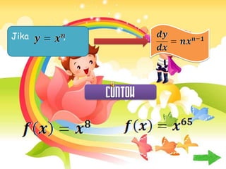 Jika   ,




           CONTOH
 