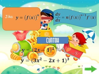 Jika   ,




           CONTOH
 