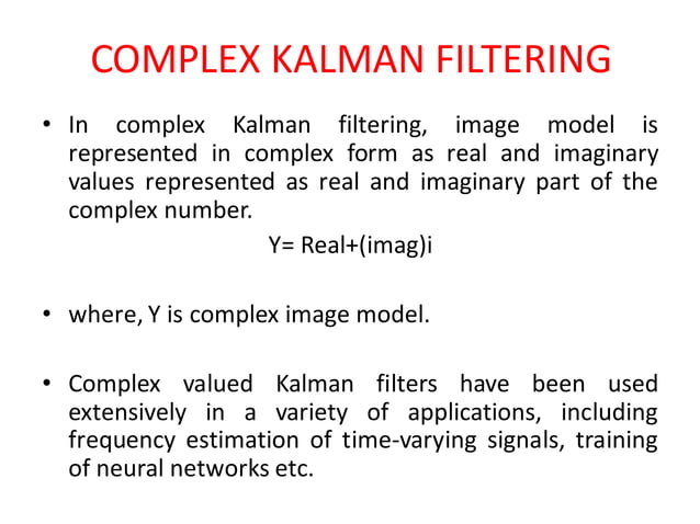 Kalman filter - Applications in Image processing