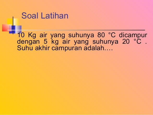 Kalor Dan Asas Black