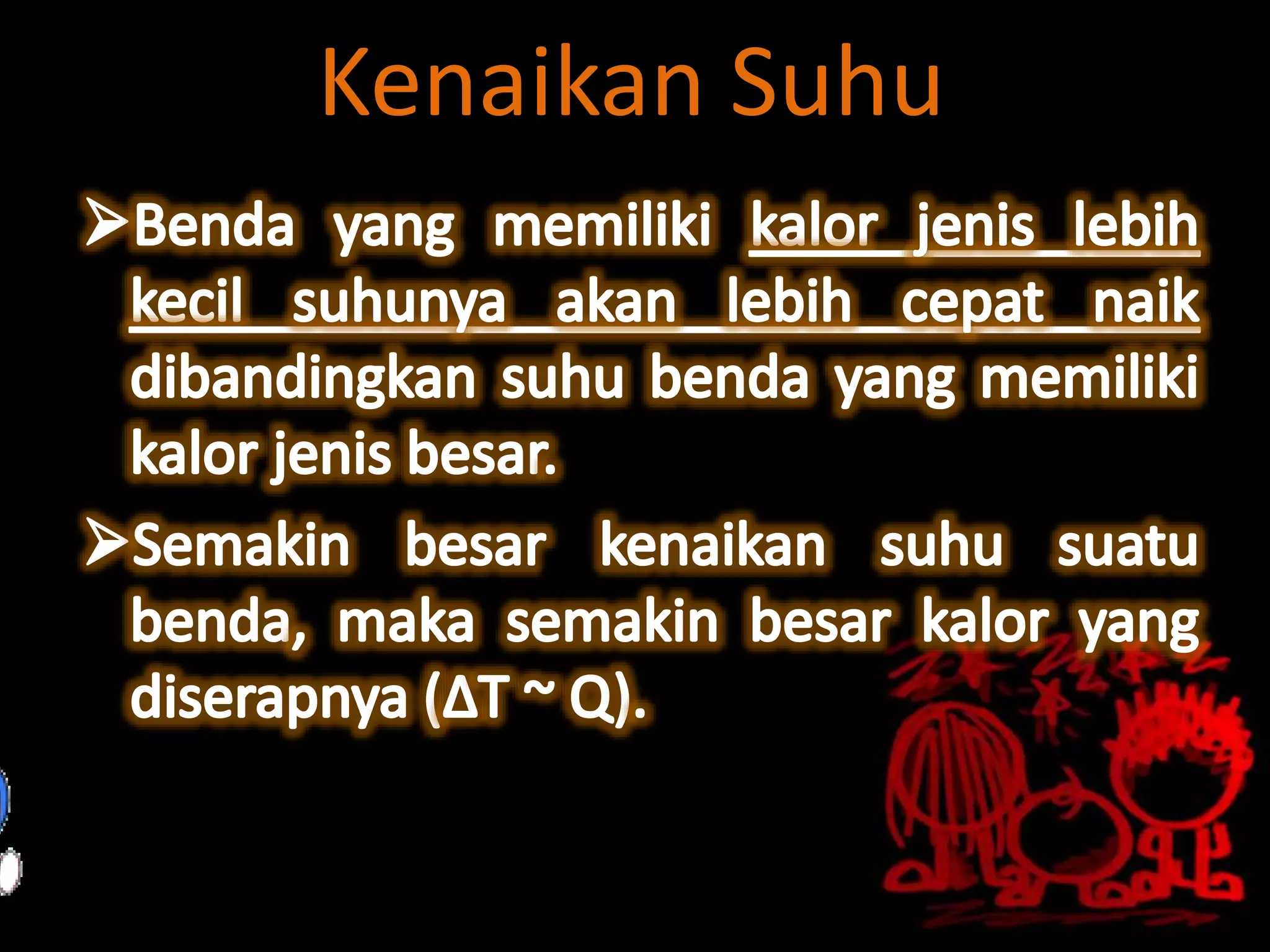 Kalor, Pengaruh Kalor, Rumus-rumus Kalor dan Contoh Soal | PPTX