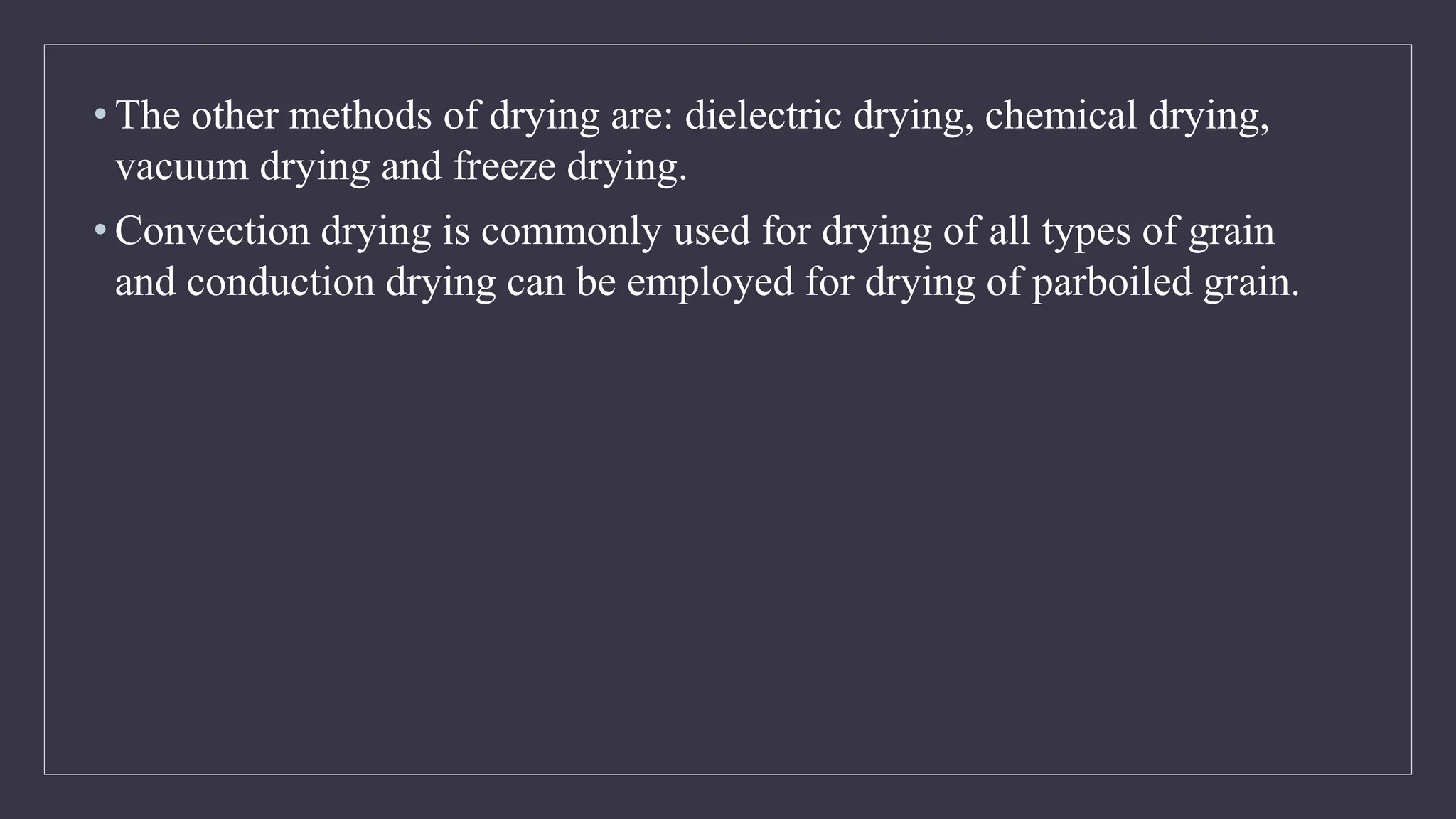 kalpana drying and its types presenation | PPTX