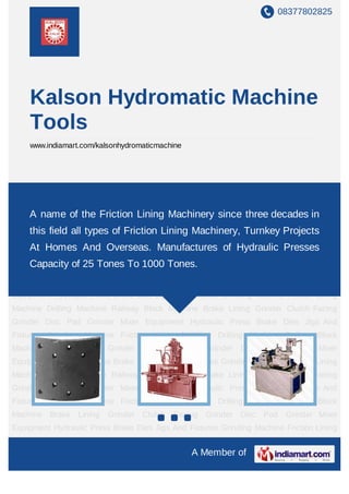 Hydromatic Machine Kalson Hydromatic Machine Tools, Ghaziabad, Brake Lining Grinder | PDF