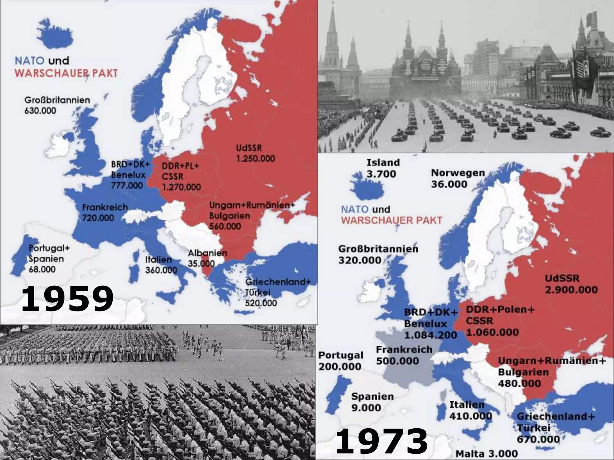 Truppenstärke Westeuropa
1973
1959
 