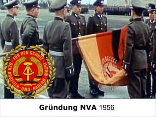 Gründung NVA 1956
 