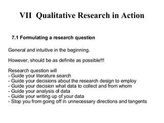 V Analysing Data Three common ways to do 1. Phenomenological - stories bring out personal experiences and values - act of telling as becoming integrated or revealing hidden resources 2. Focus on structural elements  - Greimas’ actant model - same structural elements found in every story - reveals the abstract body of a story which then has to be interpreted 