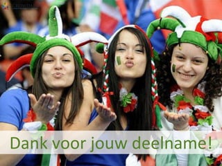 Dank	
  voor	
  jouw	
  deelname!	
  
 
