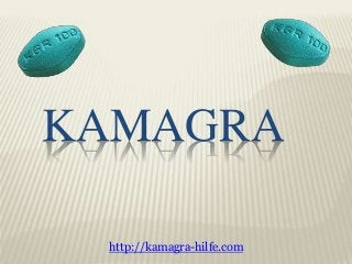 KAMAGRA
http://kamagra-hilfe.com
 