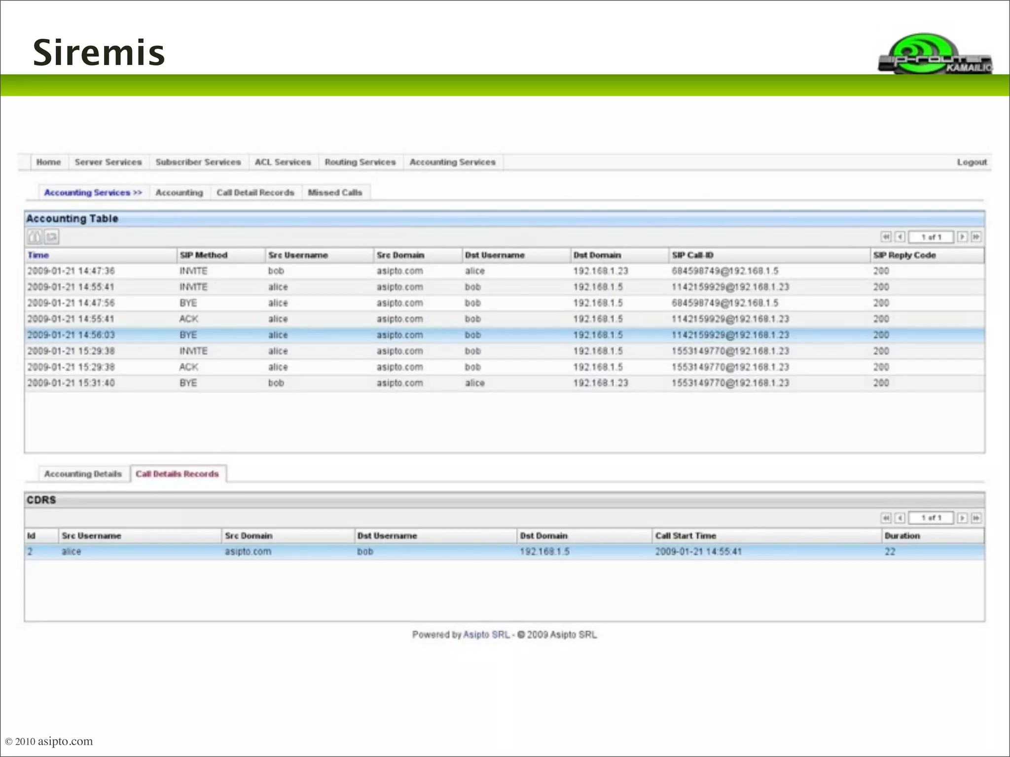 Siremis 
© 2010 asipto.com 
 